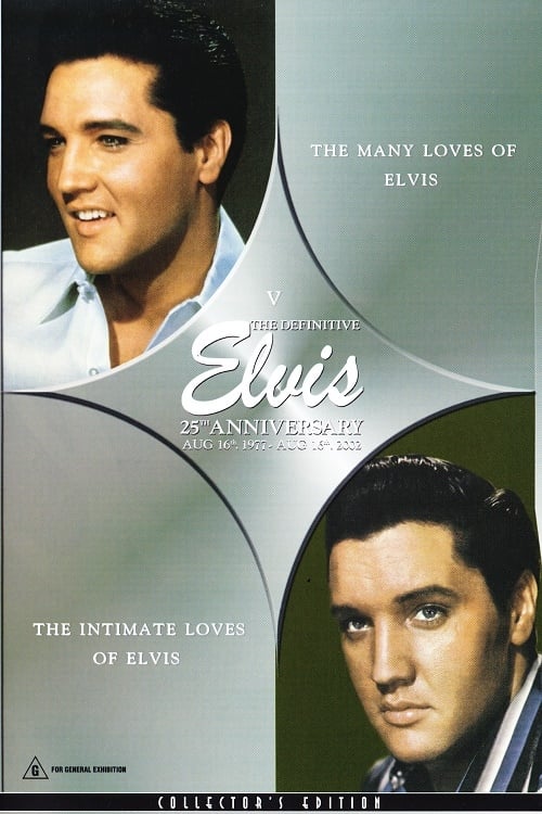 The Definitive Elvis 25th Anniversary: Vol. 5 The Many Loves Of Elvis & The Intimate Loves Of Elvis
