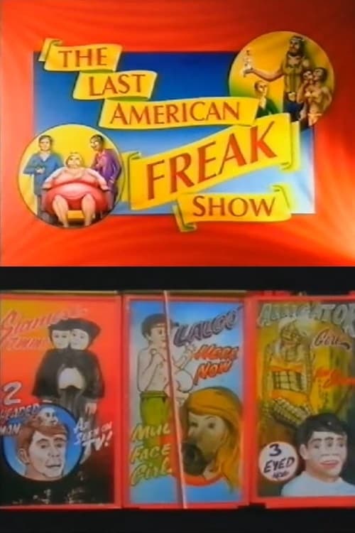 The Last American Freak Show