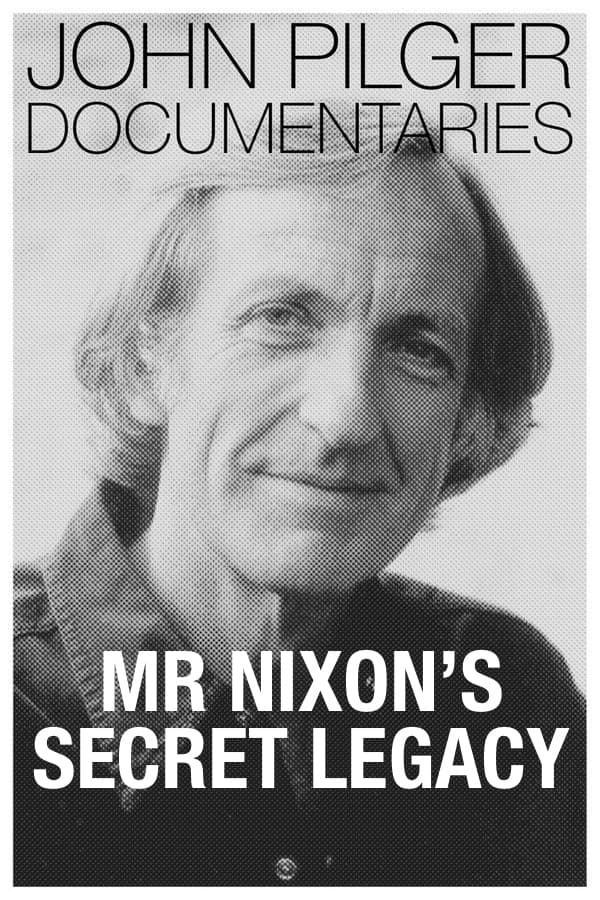 Mr Nixon's Secret Legacy