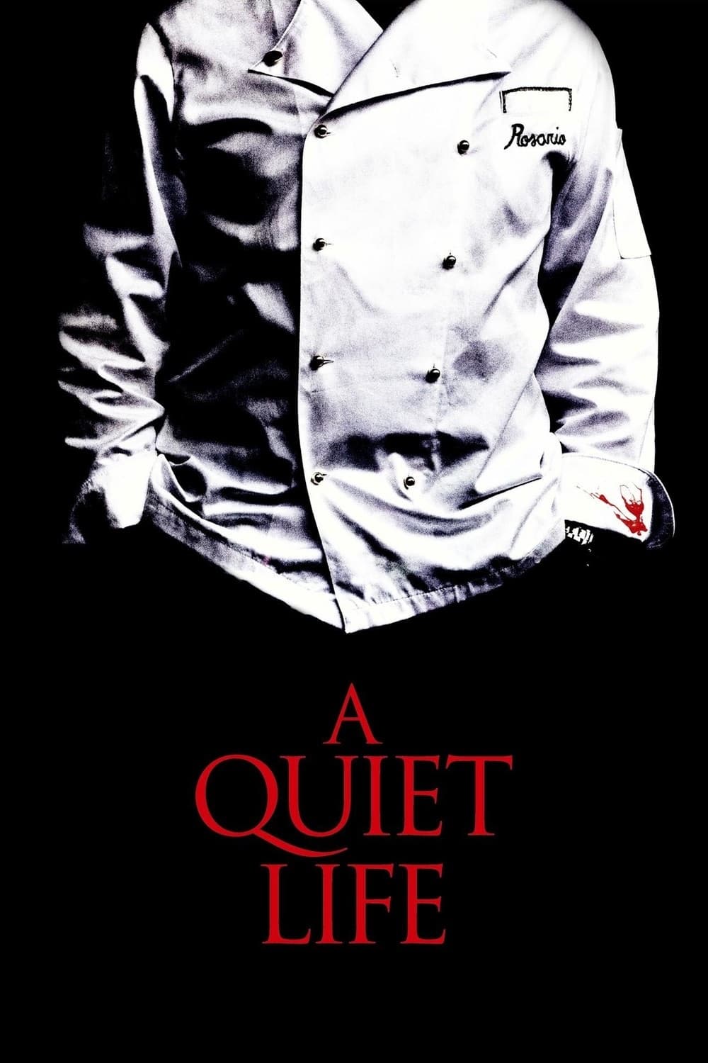 A Quiet Life (2010)