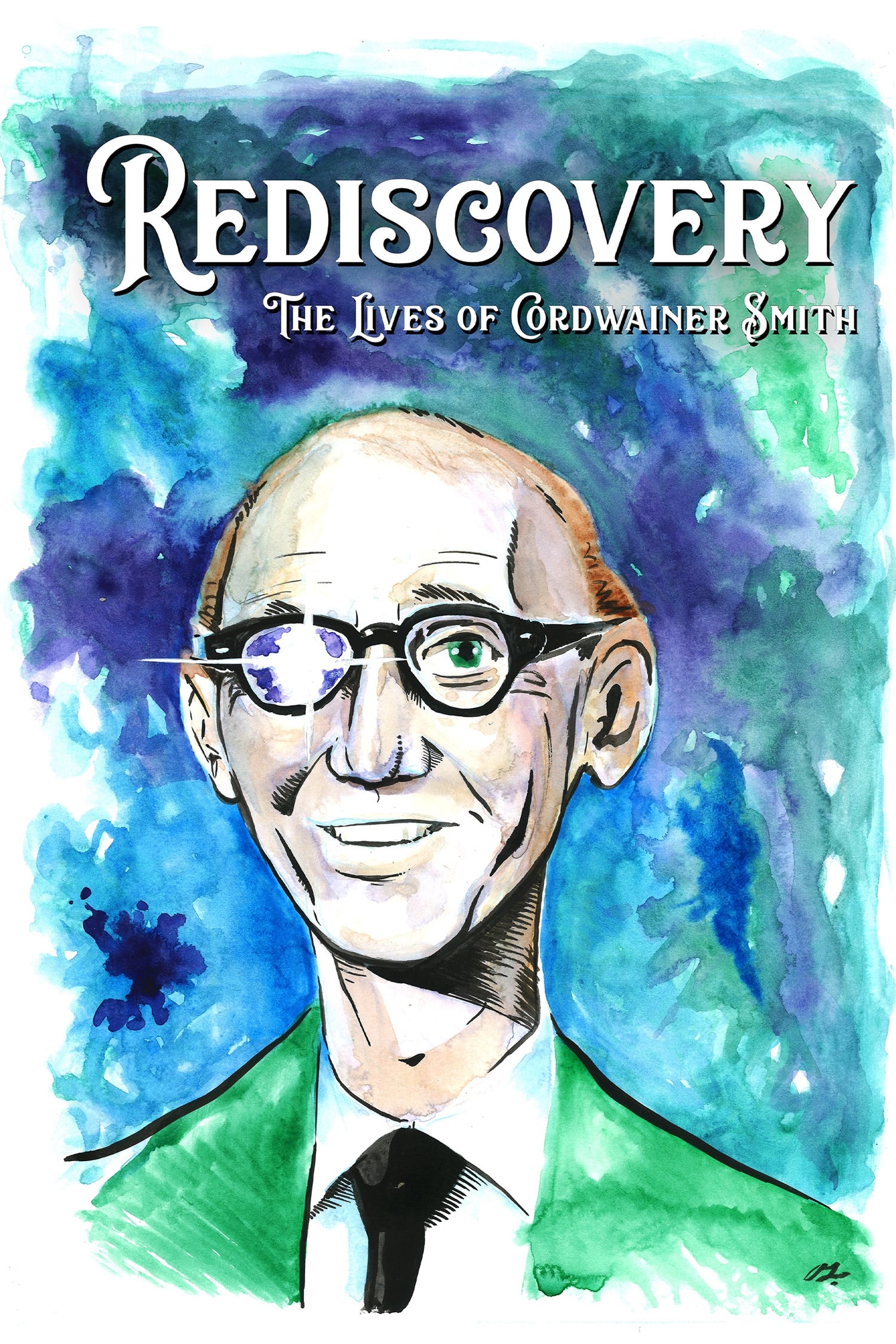 Rediscovery: The Lives of Cordwainer Smith