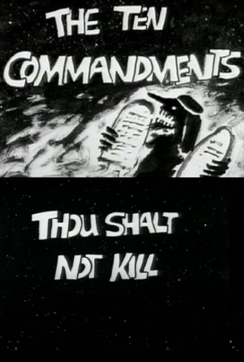 The Ten Commandments Number 5: Thou Shalt Not Kill