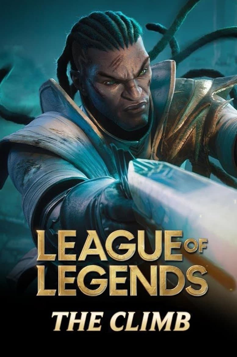 League of Legends: The Climb