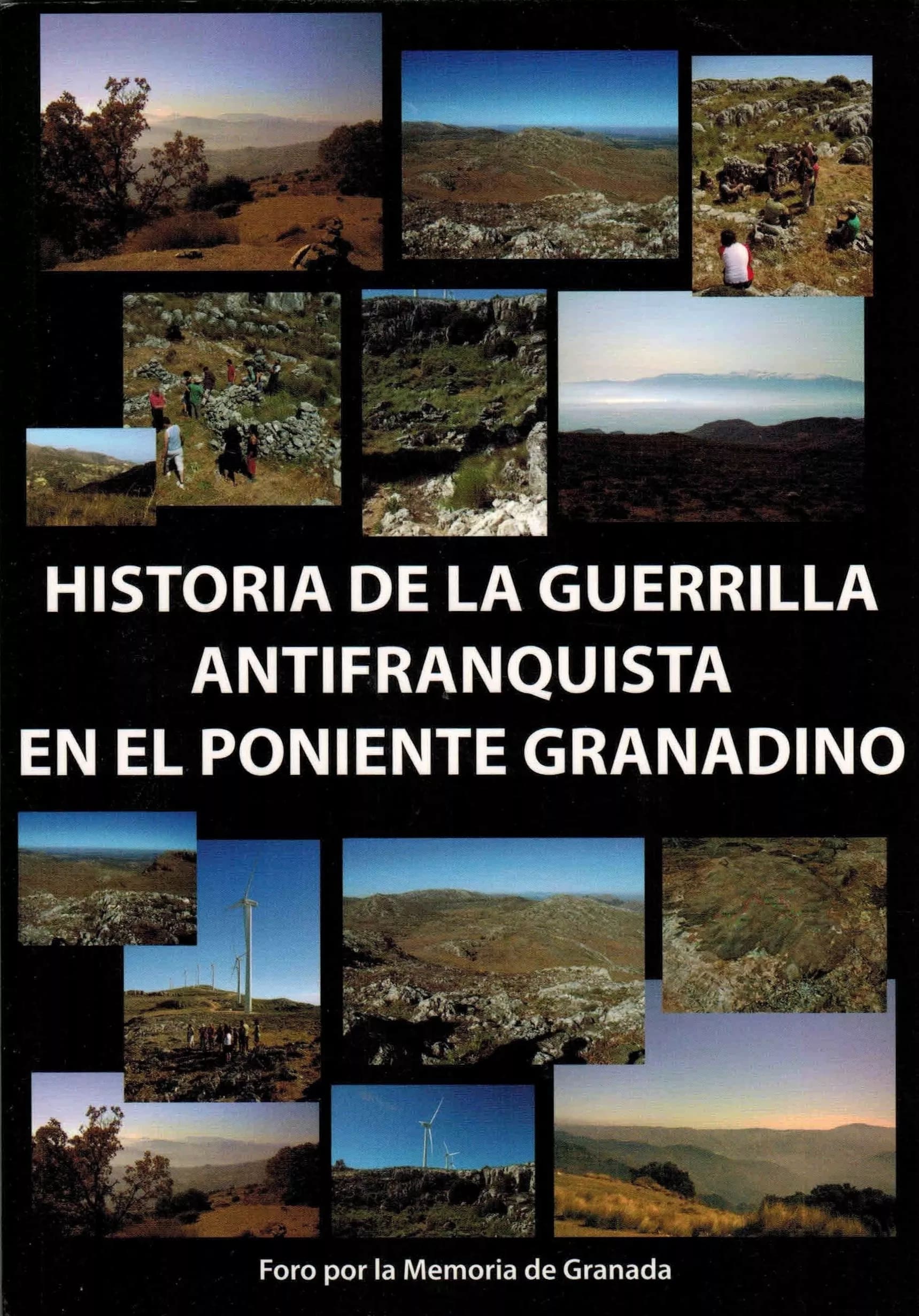 Historia de la guerrilla antifranquista en el Poniente granadino