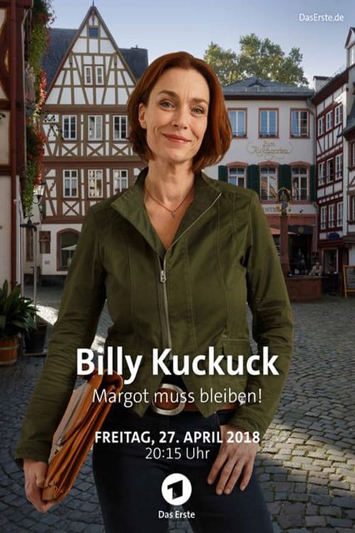 Billy Kuckuck - Margot muss bleiben! (2018)