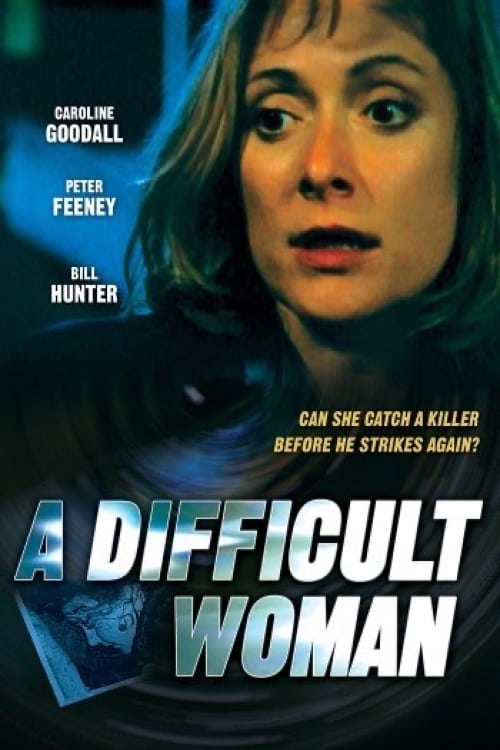 A Difficult Woman (1999)
