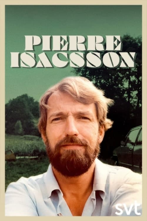 Då går jag ner i min källare – filmen om Pierre Isacsson