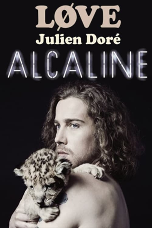 Julien Doré - Alcaline le Concert