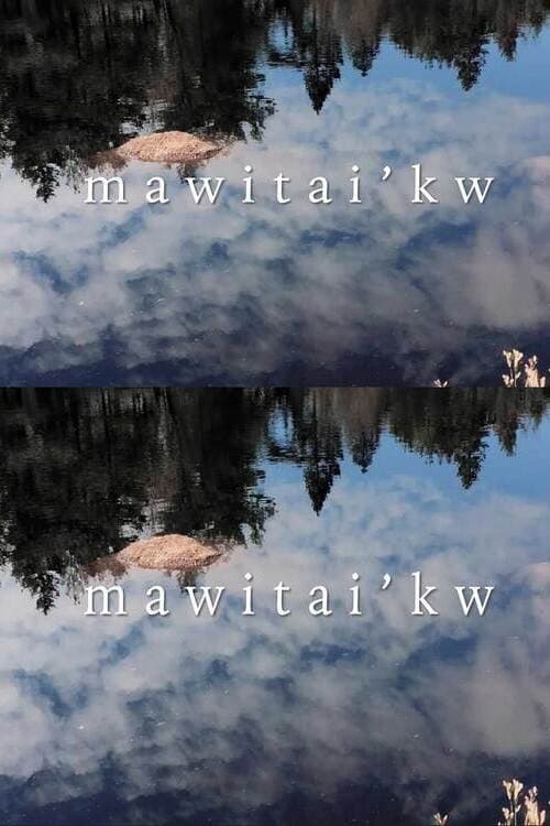 Mawitai’kw
