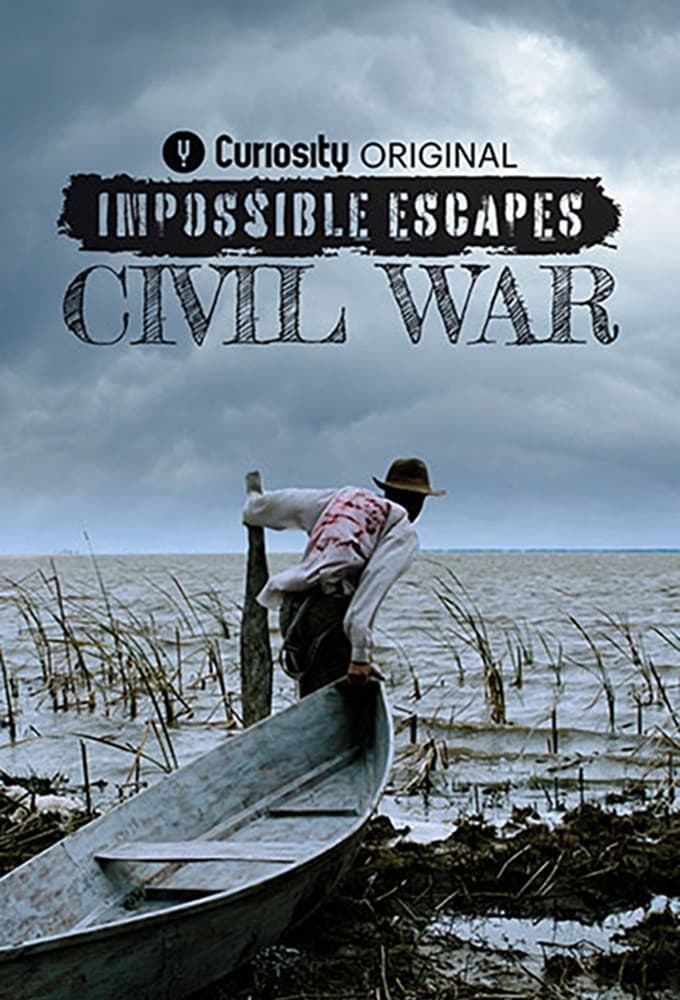 Impossible Escapes: Civil War