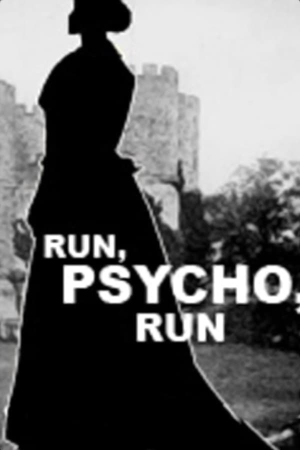 Run, Psycho, Run (1968)
