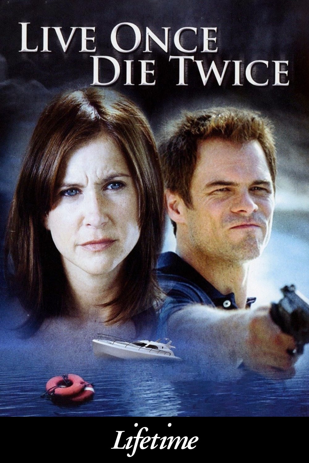Live Once, Die Twice (2006)
