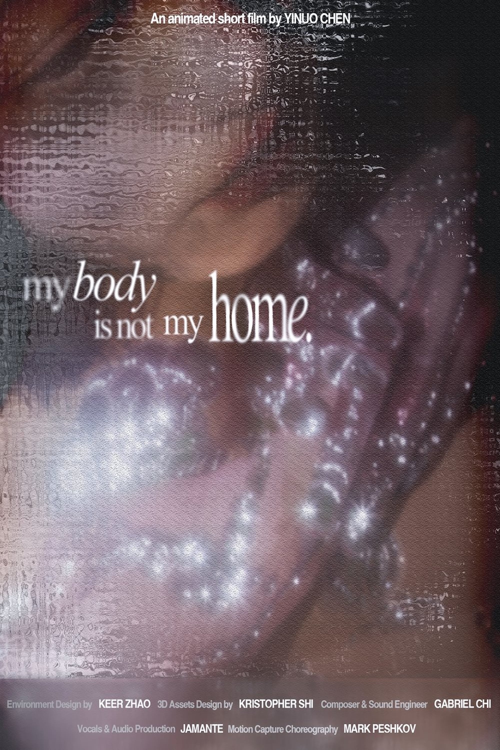 My Body Is Not My Home
