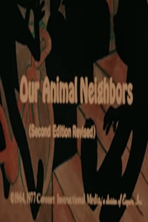 Our Animal Neighbors (Second Edition)