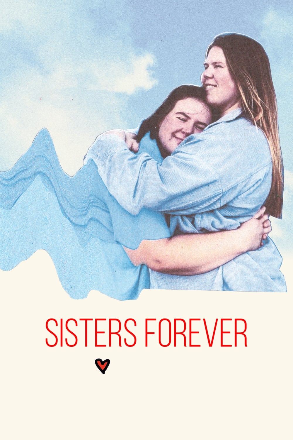 Sisters Love Forever