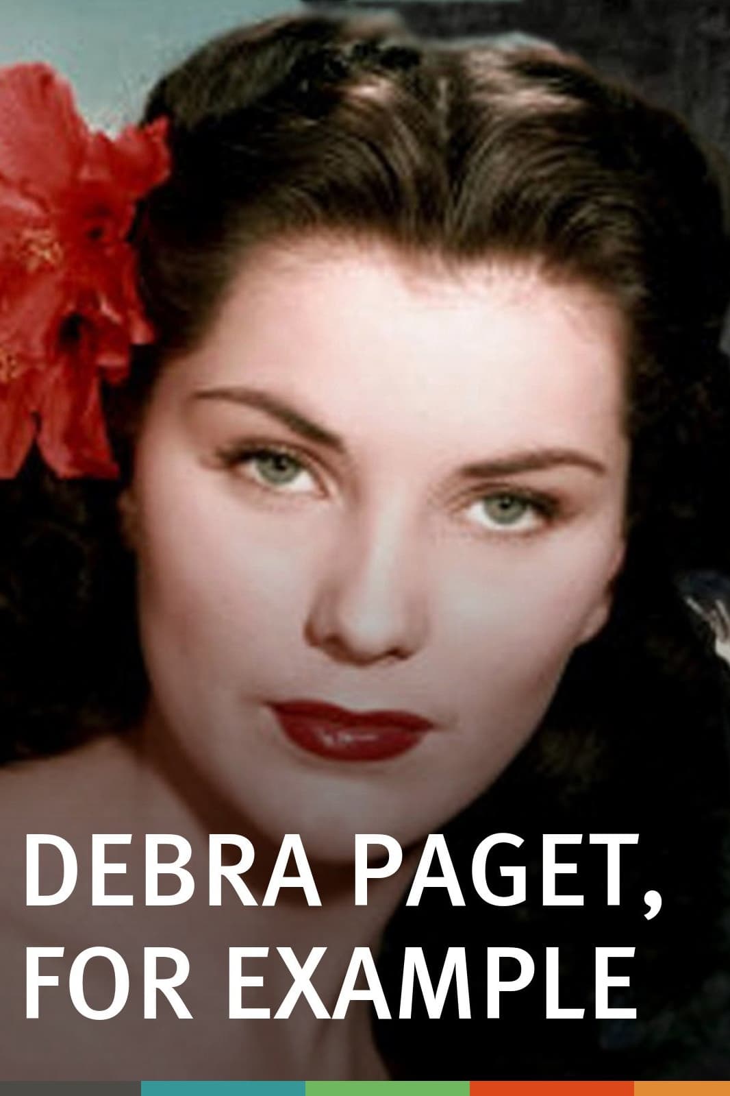 Debra Paget, For Example
