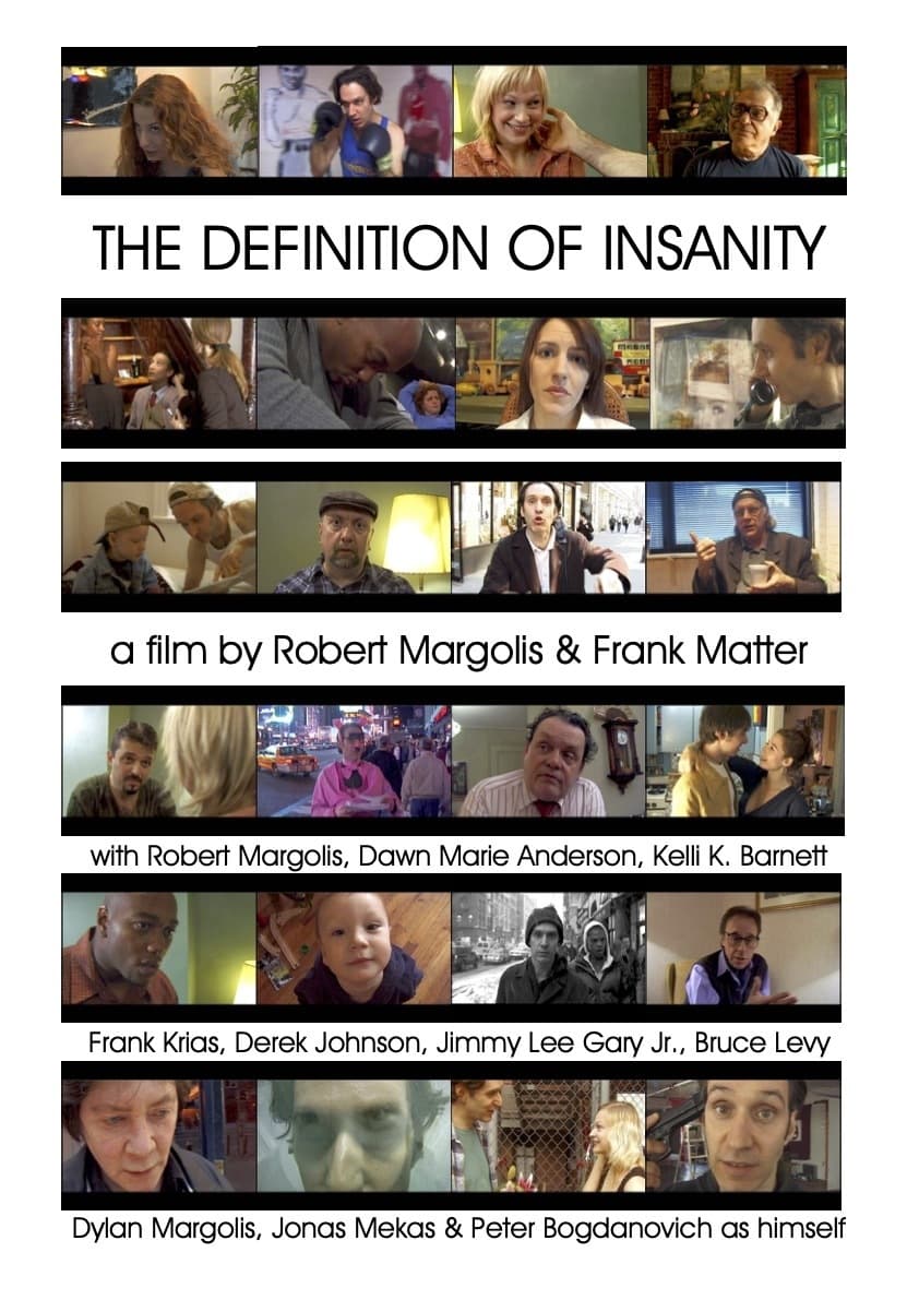 The Definition of Insanity (2005)