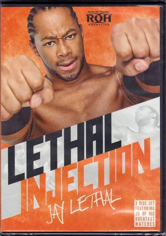 ROH Best of Jay Lethal: Lethal Injection