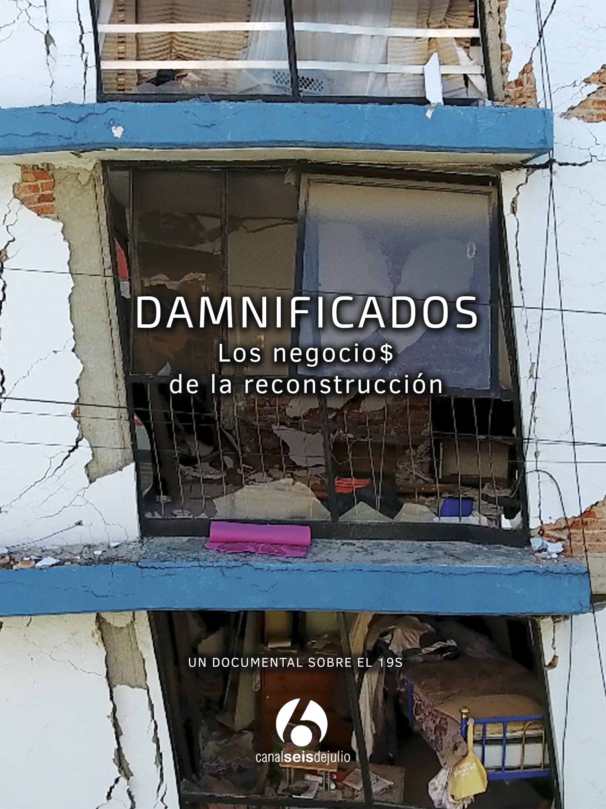 Damnificados: Los negocios de la reconstrucción