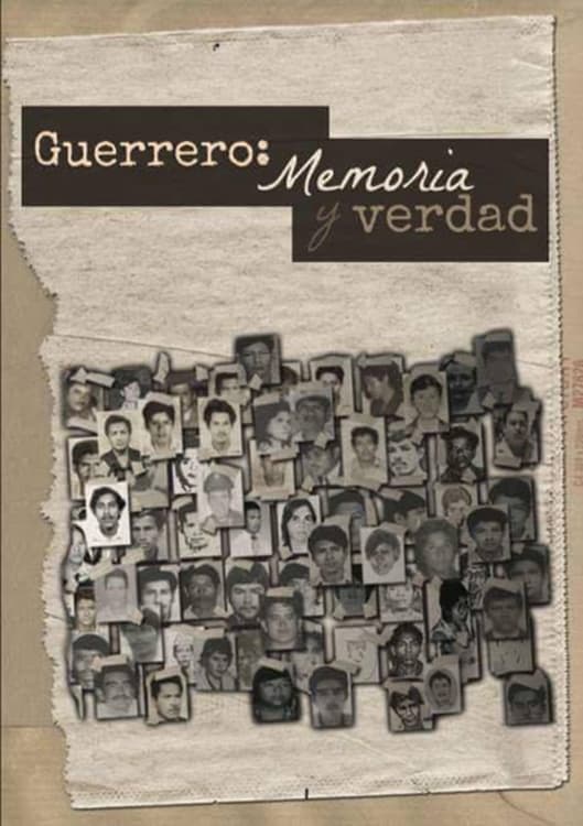 Guerrero: Memoria y verdad