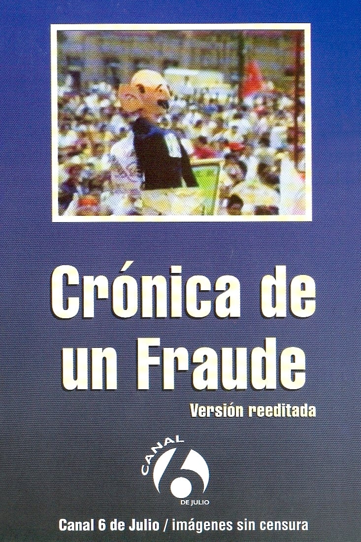 Crónica de un fraude