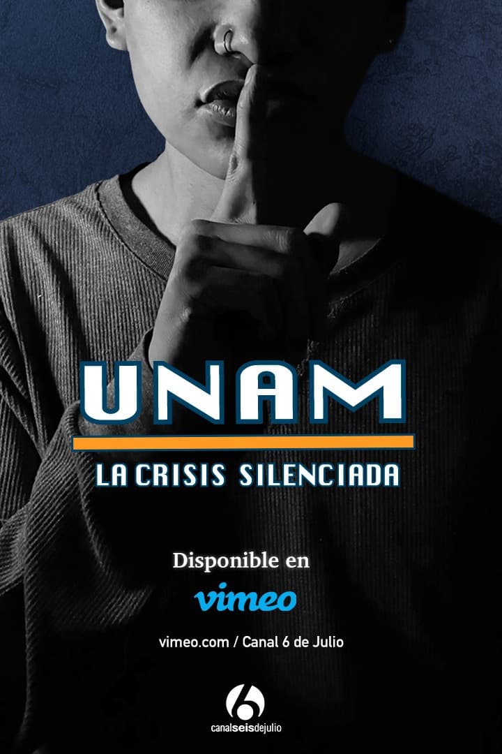 UNAM: La crisis silenciada