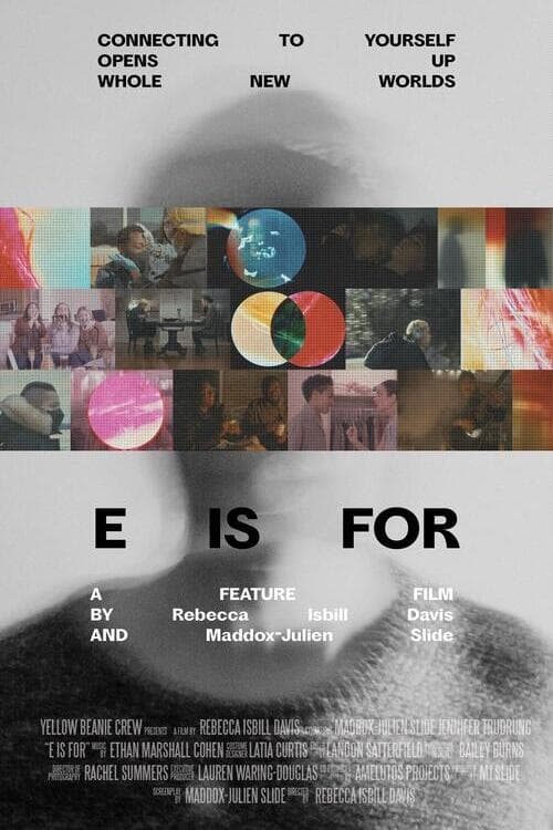 E is For: