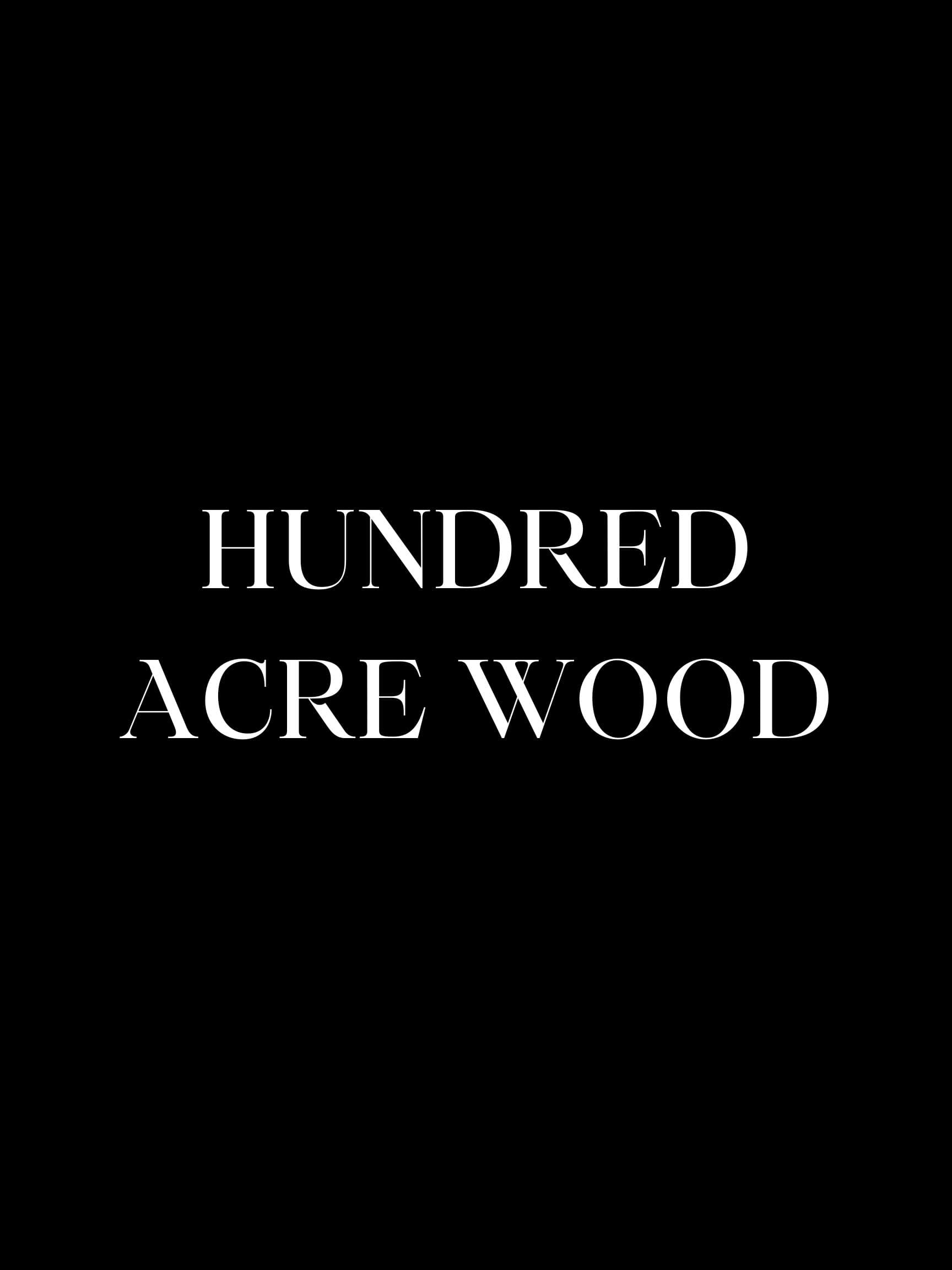 Hundred Acre Wood