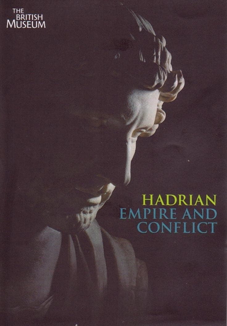 Hadrian - Empire And Conflict