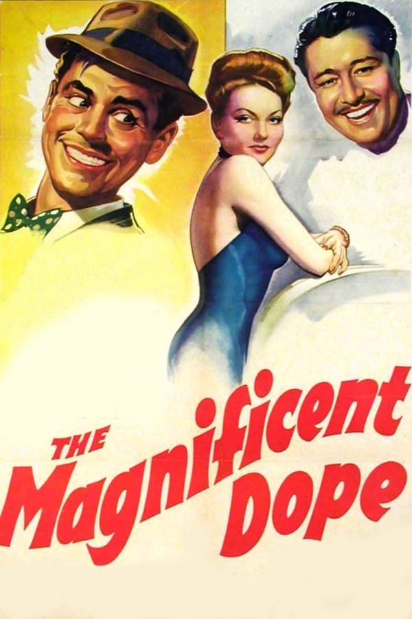 The Magnificent Dope (1942)