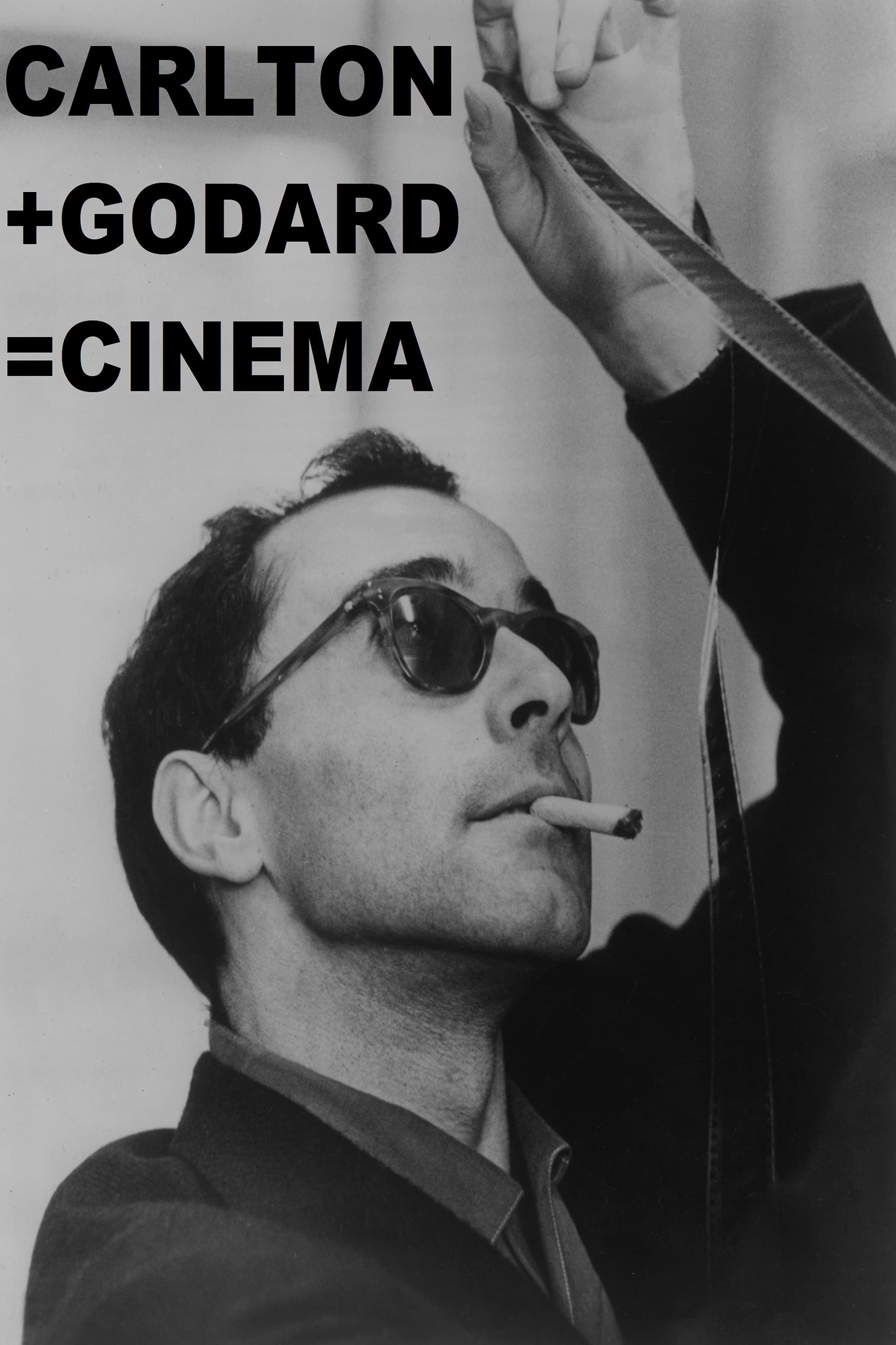 Carlton + Godard = Cinema
