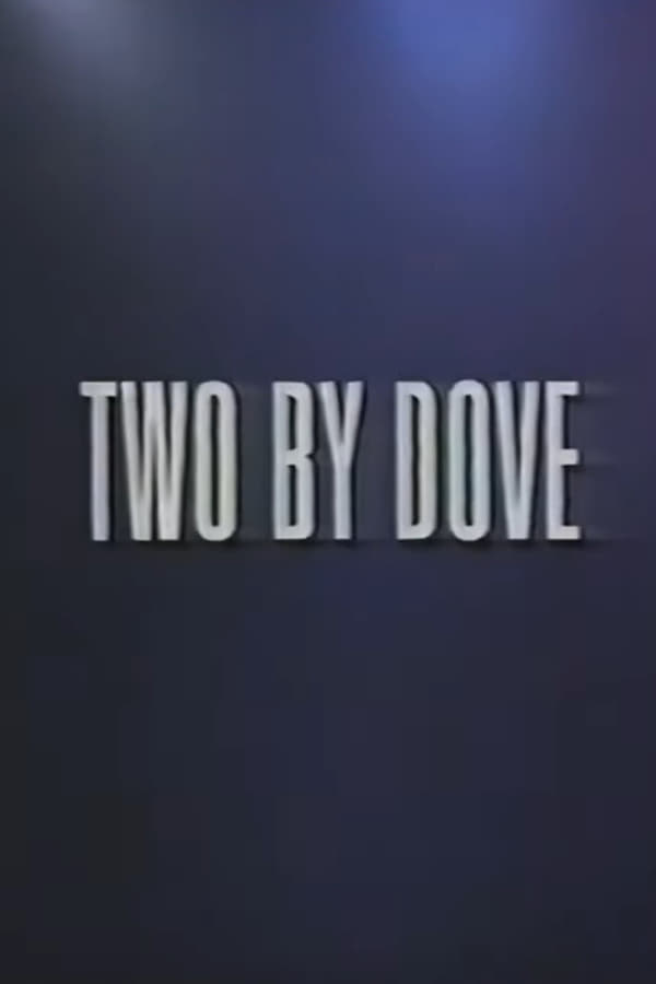 Two by Dove