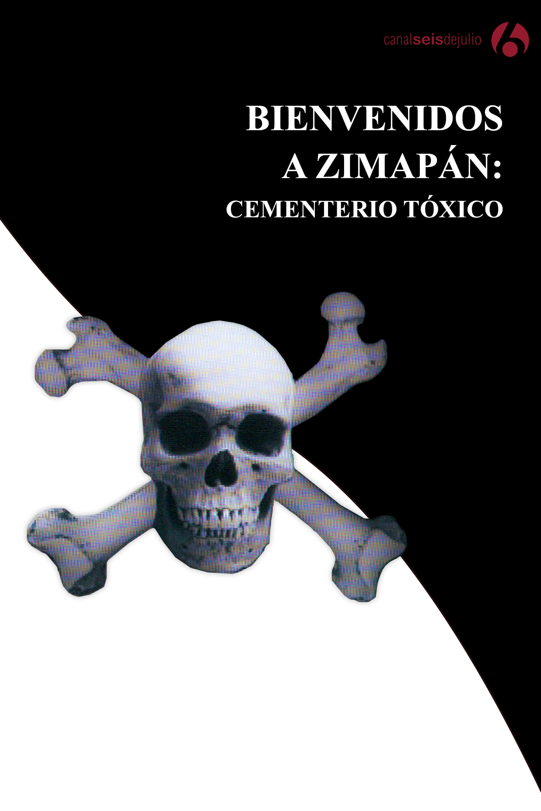 Bienvenidos a Zimapán: Cementerio tóxico