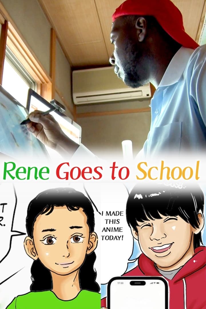 Rene Goes to School