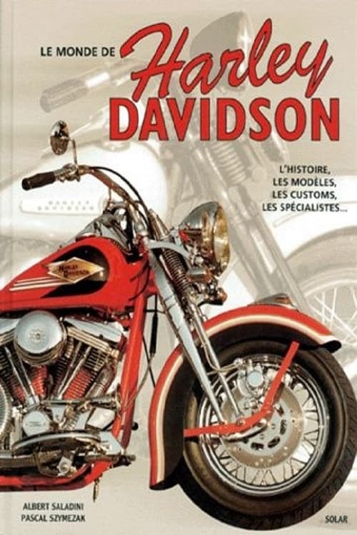 L'Histoire de la légendaire Harley Davidson