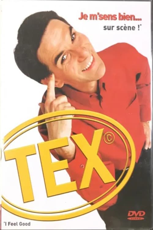 Tex - J'me sens bien