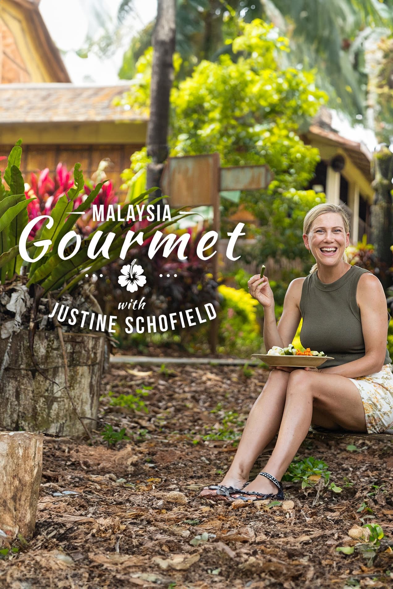 Malaysia Gourmet with Justine Schofield