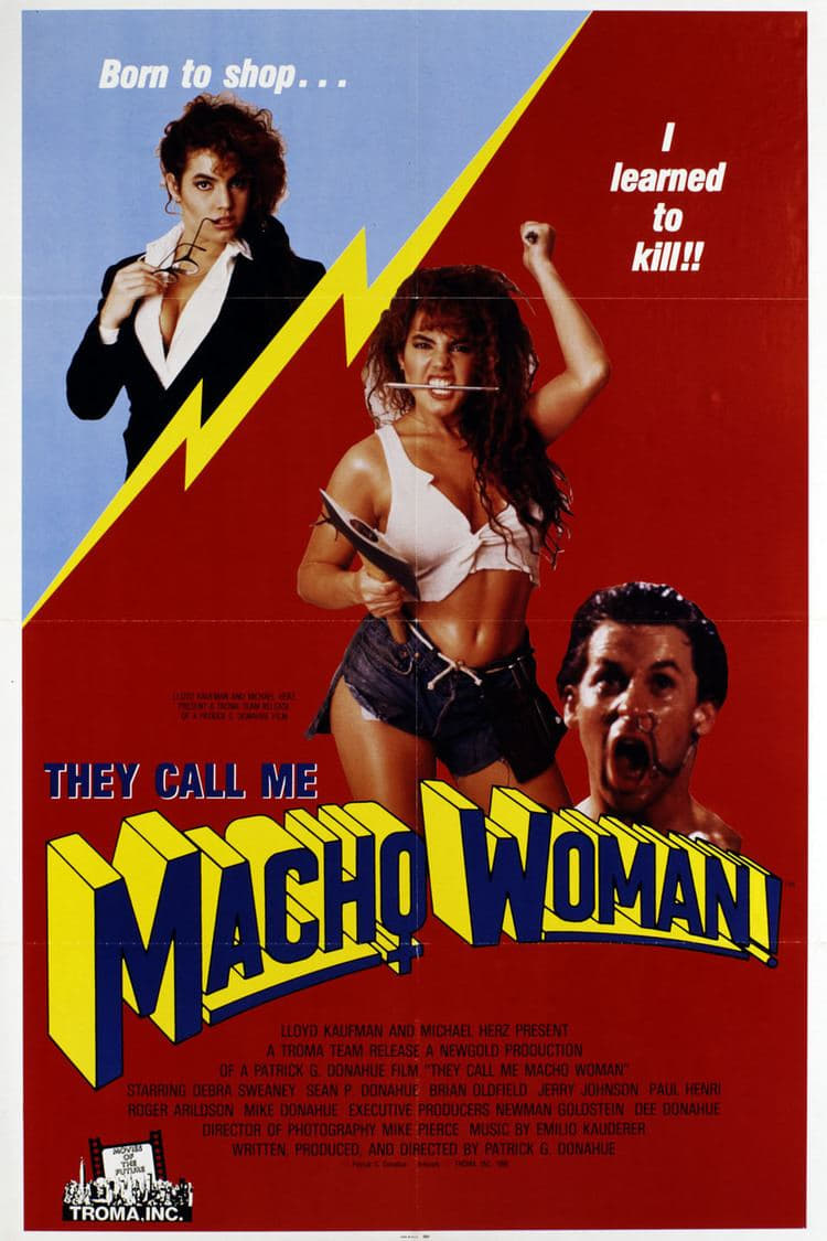 They Call Me Macho Woman (1989)