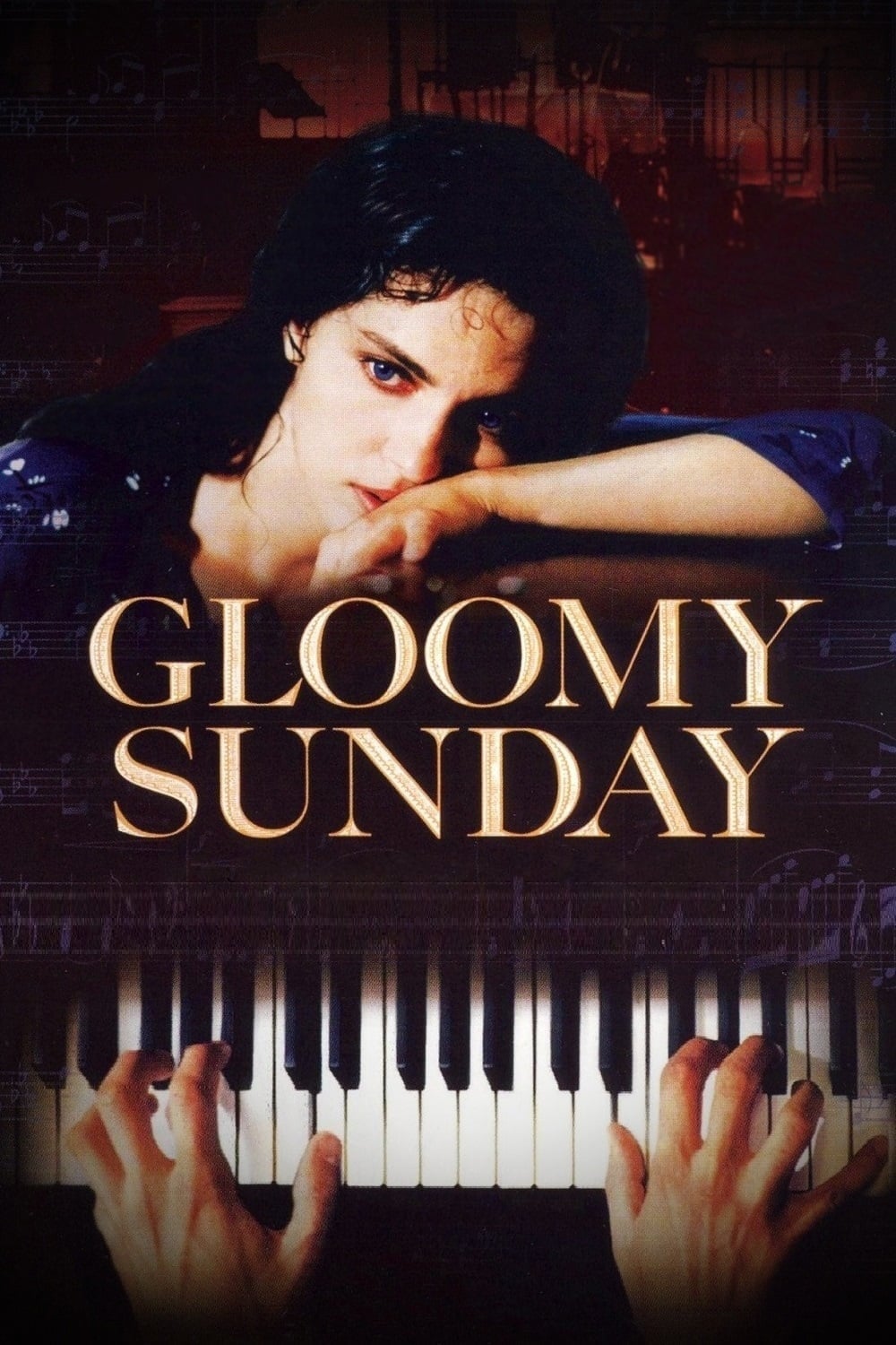 Gloomy Sunday - Ein Lied von Liebe und Tod (1999)