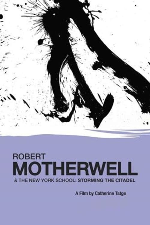 Robert Motherwell and the New York School: Storming the Citadel