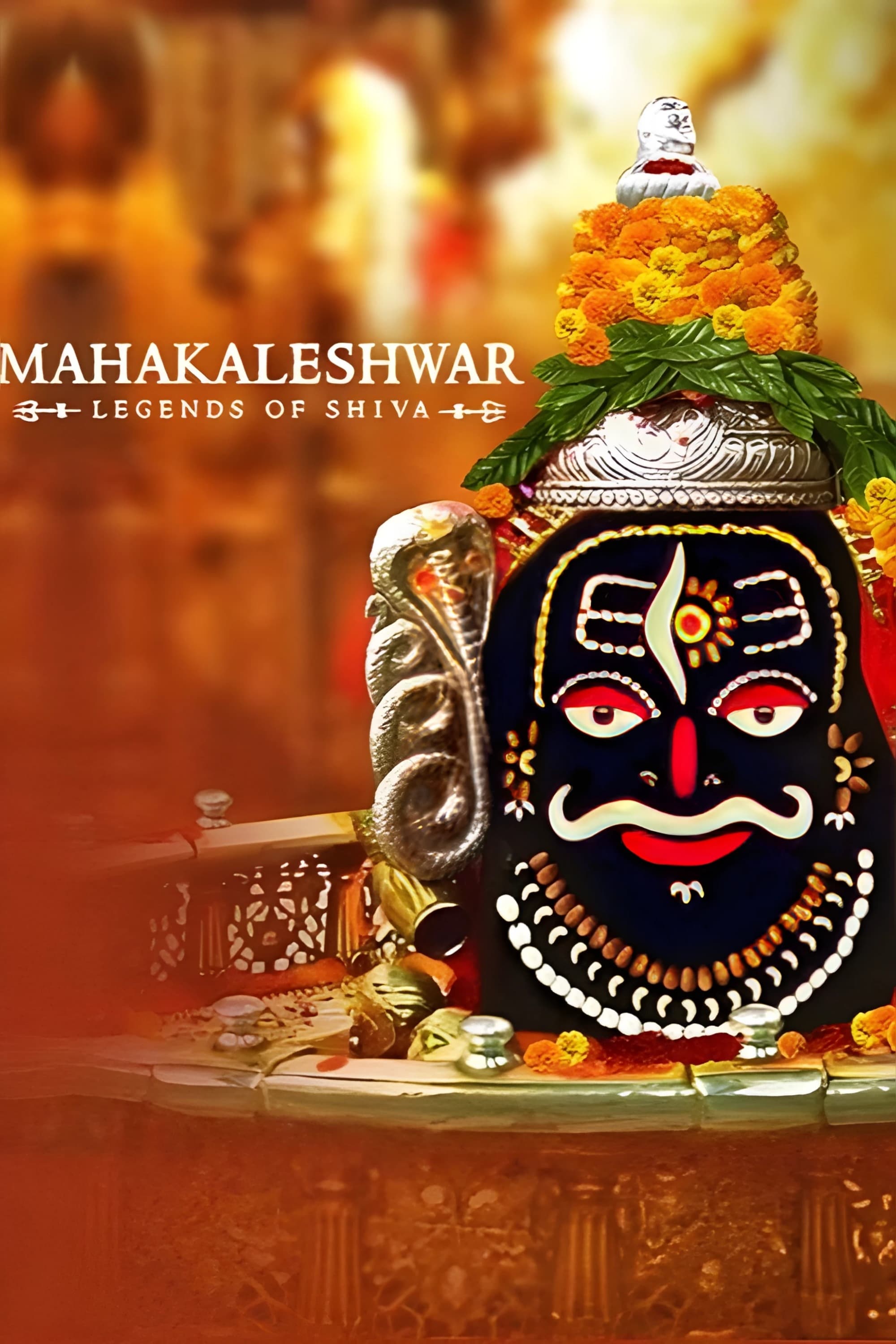 Mahakaleshwar - Legends of Shiva