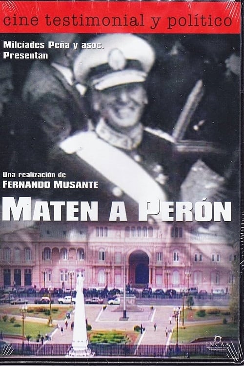 Maten a Perón