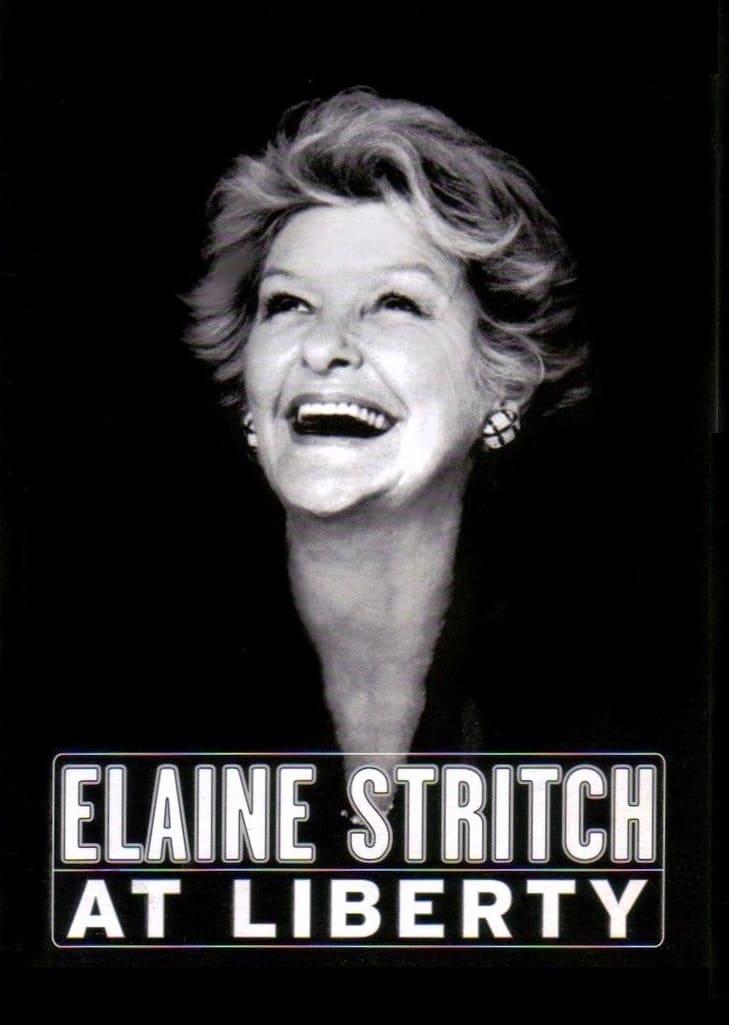 Elaine Stritch At Liberty (2004)