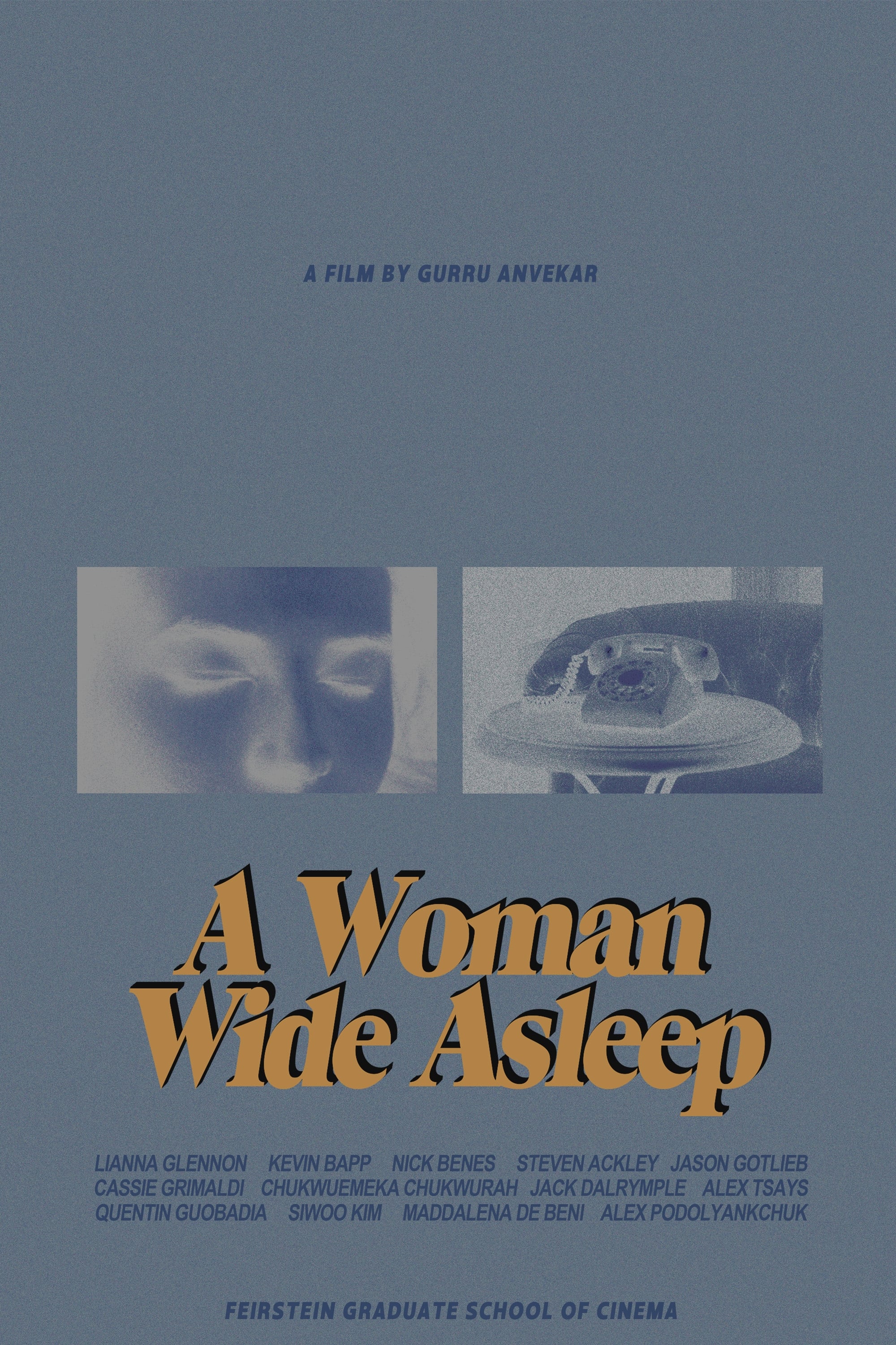 A Woman Wide Asleep