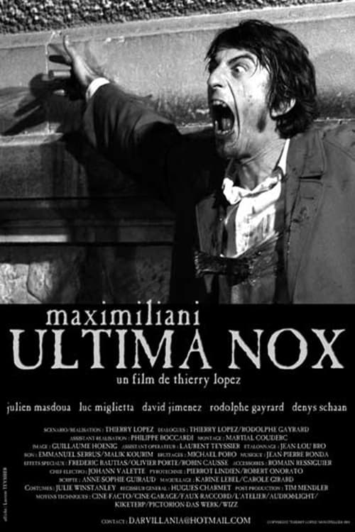 Maximiliani Ultima Nox