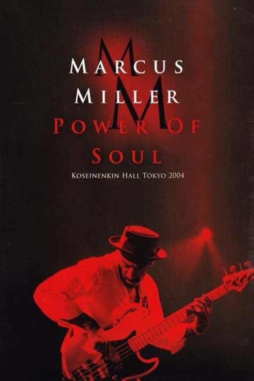 Marcus Miller – Power Of Soul