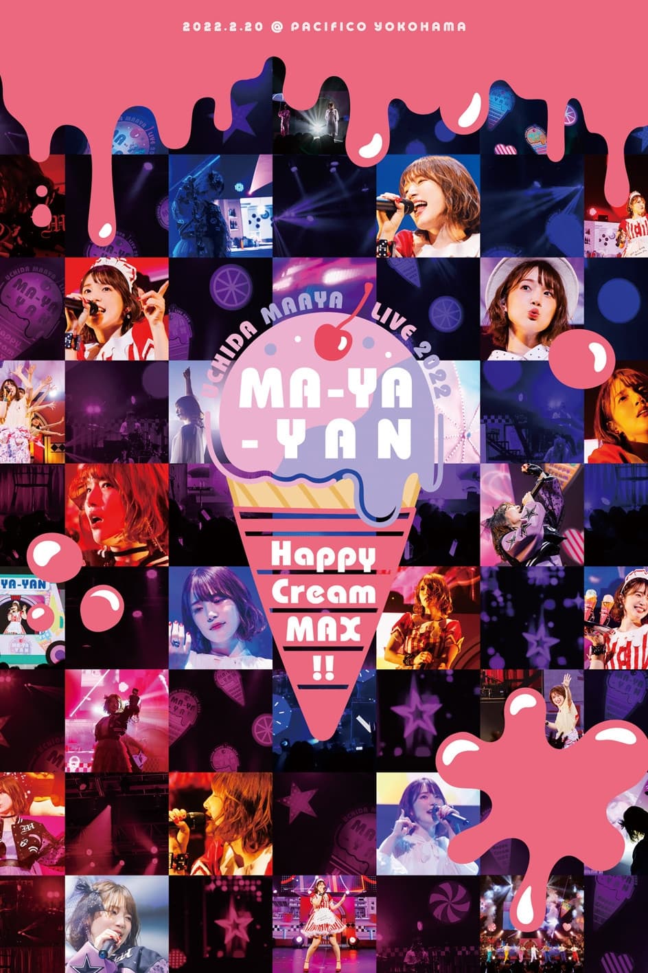 UCHIDA MAAYA LIVE 2022 MA-YA-YAN Happy Cream MAX!!