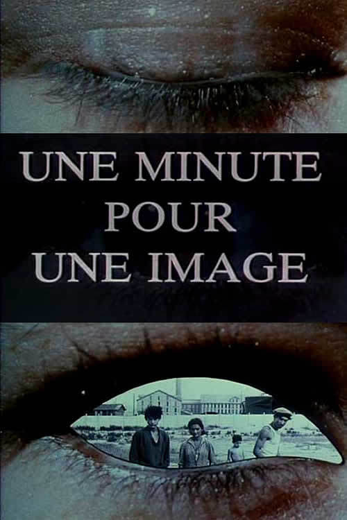 One Minute for One Image (1983)