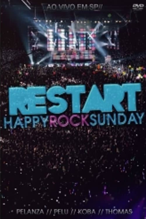 Restart: Happy Rock Sunday (Ao Vivo)