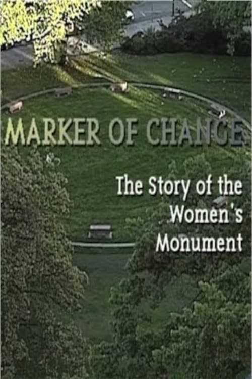 Marker of Change: The Story of the Women's Monument